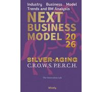 Next Business Model 2026: SILVER-AGING