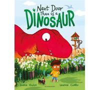 Next Door There is a Dinosaur A funny picture book for 3+ with hidden dinosaurs on every page - Saskia Gwinn - Bloomsbury Children's Books - ebook (ePub) - Livre