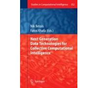 Next Generation Data Technologies For Collective Computational Intelligence