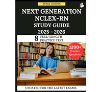 NEXT GENERATION NCLEX-RN EXAM PREP 2025 -2026: Conquer the NGN & Ace the Test on Your First Try