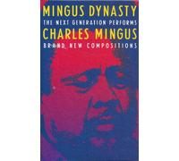 Next Generation Performs Charles Mingus Brand New Compositions [Import]