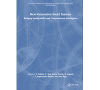 Next-generation Smart Systems: Bridging Sustainability and Computational Intelligence