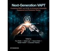 Next-Generation VAPT: Combining OSINT and AI-ML for Enhanced Vulnerability Assessment and Penetration Testing
