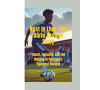 NEXT IN LINE: The Dário Essugo Story-Talent, Tenacity, and the Making of Portugal’s Youngest Prodigy