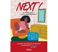 Next: Journal décomplexé d'une meuf en manque (d'amour) de sexe !