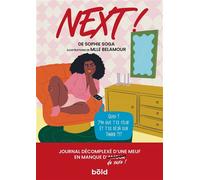 Next Journal décomplexé d'une meuf en manque (d'amour) de sexe ! - Sophie Soga - Bold - broché - Anthologie