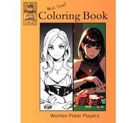 Next Level Coloring Book Series: Women Poker Players