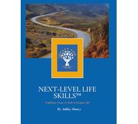 Next-Level Life Skills™ Color Version: “Confidence, Focus, & Tools to Navigate Life”