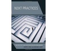 Next Practices: An Executive Guide for Education Decision Makers - [Livre en VO] Darryl Vidal (Auteur)