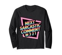 Next Sarcastic Comment in 3 2 1 Expression Sarcastique |- Manche Longue