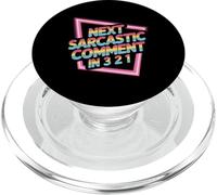 Next Sarcastic Comment in 3 2 1 Expression Sarcastique |- PopSockets PopGrip pour MagSafe