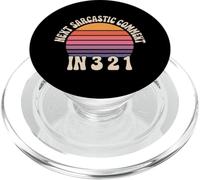 Next Sarcastic Comment in 3 2 1 - PopSockets PopGrip pour MagSafe