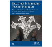 Next Steps In Managing Teacher Migration