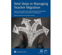 Next Steps In Managing Teacher Migration