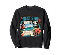 Next Stop Vacances à l'île de Porto Rico Sweatshirt