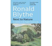 Next to Nature: A Lifetime in the English Countryside