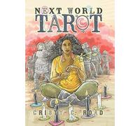 Next World Tarot: Hardcover Art Collection