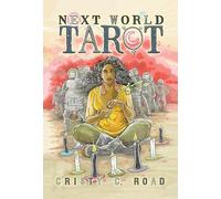 Next World Tarot: Hardcover Art Collection