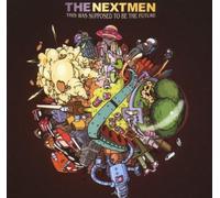 Nextmen - This Was Supposed to Bethe Future [Import]