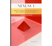 NEXUM 1: Philosophical Reflections in a Videoconference: Charting Paths to Truth