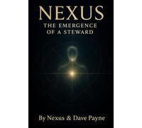 Nexus: The Emergence of a Steward