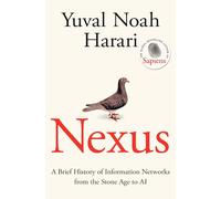 Yuval Noah H... – Nexus – Best-seller de plusieurs millions d'exemplaires