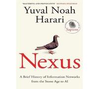 Yuval Noah H... – Nexus – Best-seller de plusieurs millions d'exemplaires