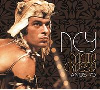 Ney Matogrosso - Anos 70 [Import]