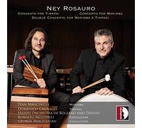 Ney Rosauro : Concertos pour timpani et marimba. Mancinelli, Cagnacci, Molinelli, Pehlivanian.
