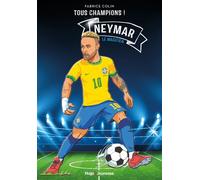 Neymar - Tous champions - Le magicien - Tome 6 - Fabrice Colin - Hugo Jeunesse - broché - Roman junior
