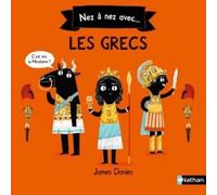 Nez à nez avec les Grecs - Documentaire 6/8 ans