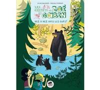 Nez a nez avec les ours Pascale Perrier (Auteur), Marie De Monti (Illustration), Sylvie Baussier (Auteur)