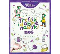 Nez. Les Treflik et les bonnes habitudes. La famille Treflik