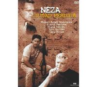 Neza Ciudad Perdida