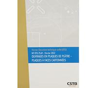 NF DTU 25.41 Ouvrages en plaques de plâtre - Plaques à faces cartonnées: Février 2022