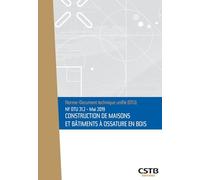 NF DTU 31.2 Mai 2019 - Construction de maisons et bâtiments à ossature en bois