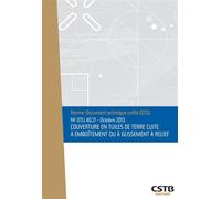 NF DTU 40.21Couverture en tuiles de terre cuite à emboitement ou à glissement à relief - Collectif CSTB - Cstb - broché - Manuel