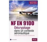 Nf En 9100 - Décryptage Dans Un Contexte Aéronautique