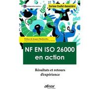 NF EN ISO 26000 en action: Résultats et retours d'expériences.