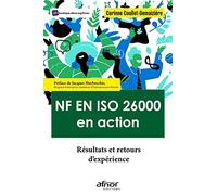 NF EN ISO 26000 en action: Résultats et retours d'expériences.