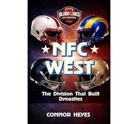 NFC West: The Division That Built Dynasties
