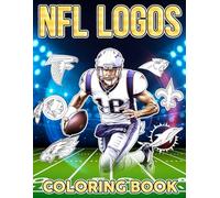 NFL Logos Coloring Book: Express Your Team Spirit Through Stunning Artistic Renderings of Famous Football Insignias