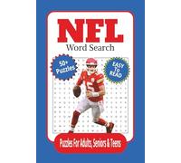 NFL Word Search: Word Search Book with Easy to Read Print about NFL, Super Bowl, Quarterbacks and More | 6x9 inches, 120 pages | 50+ Puzzles ... Gift for Vacations, Holidays and Relaxation”: