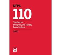 NFPA 110, Standard for Emergency and Standby Power Systems (2025)