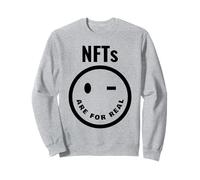 NFTs are for Real Non-Fungible Crypto Art Token Collector Sweatshirt