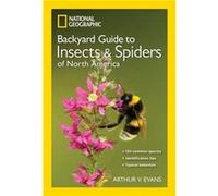 NG Guide to the Insects and Spiders of North America by Arthur V. Evans Arthur V Evans, (Auteur)