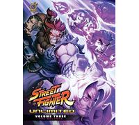 Ng, Joe – Street Fighter Unlimited Volume 3 : The Balance