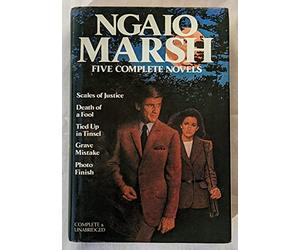 Ngaio Marsh: Five Complete Novels