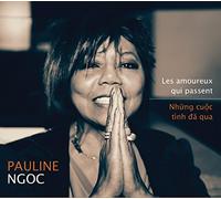 Ngoc, Pauline - Les Amoureux Qui Passent