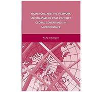 Ngos, Igos, And The Network Mechanisms Of Post-Conflict Global Governance In Microfinance